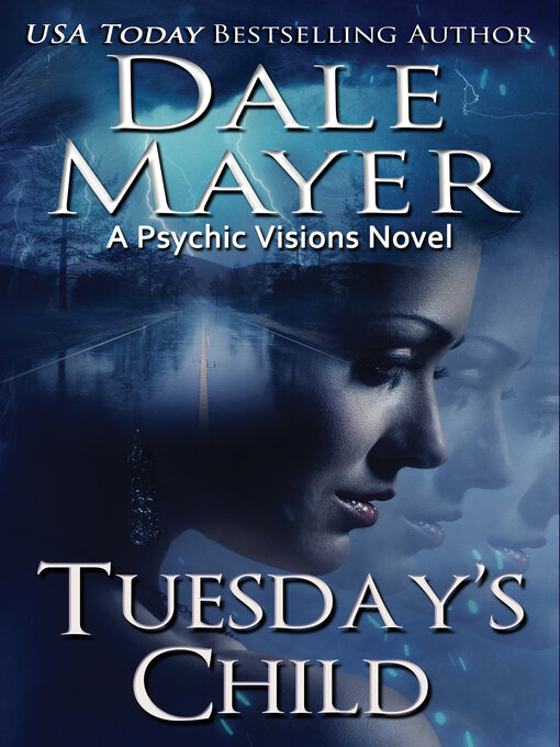 Title details for Tuesday's Child by Dale Mayer - Wait list